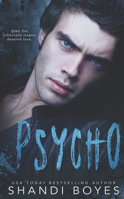 Psycho (Bound Series, Band 5)