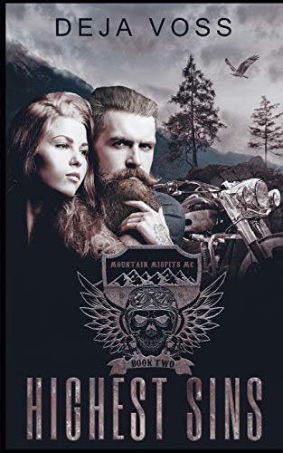 Highest Sins: Mountain Misfits MC Book 2