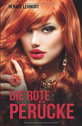 Die rote Perücke