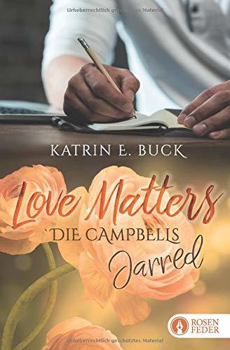 Love Matters - Jarred (Die Campbells, Band 1)
