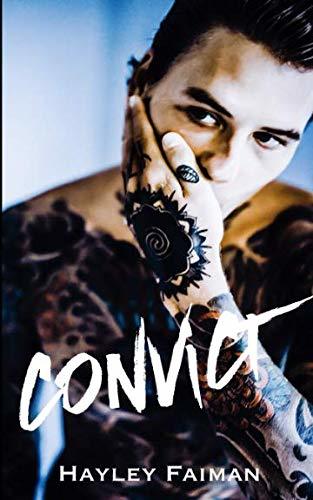 CONVICT (Unfit Hero, Band 1)