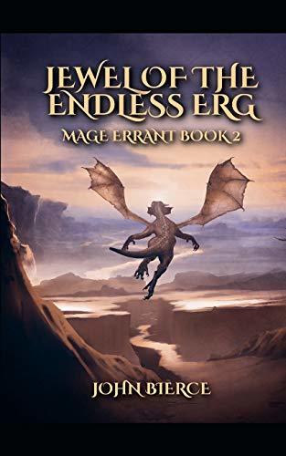 Jewel of the Endless Erg: Mage Errant Book 2