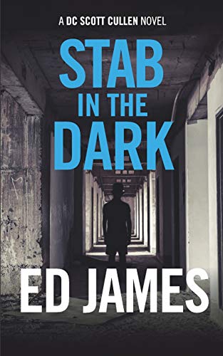 Stab in the Dark: Previously published as Dyed in the Wool (Detective Scott Cullen Mysteries, Band 4)