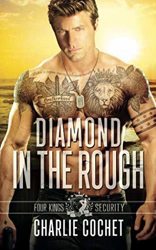 Diamond in the Rough (Four Kings Security, Band 4)