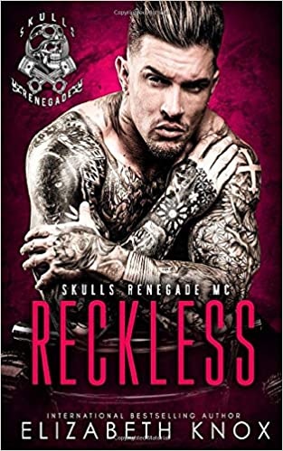 Reckless (Skulls Renegade MC, Band 7)
