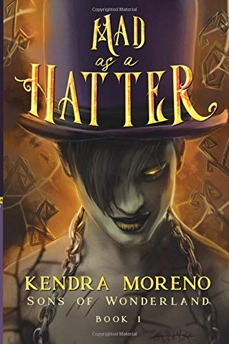 Mad as a Hatter (Sons of Wonderland, Band 1)