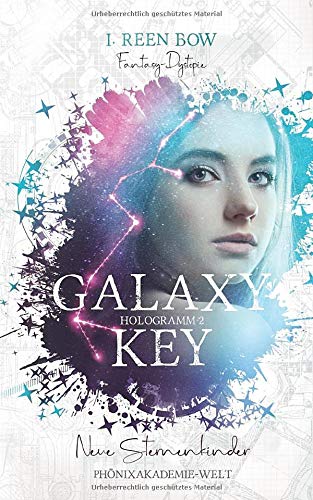 Galaxy Key - Hologramm 2: Neue Sternenkinder