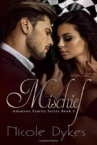 Mischief (Adamson Family Series, Band 2)