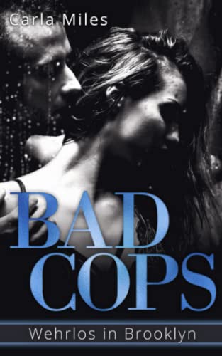 Bad Cops: Wehrlos in Brooklyn