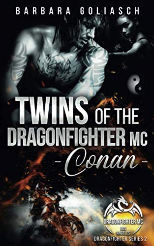 Twins of the Dragonfighter MC: Conan (Dragonfighter Series, Band 2)