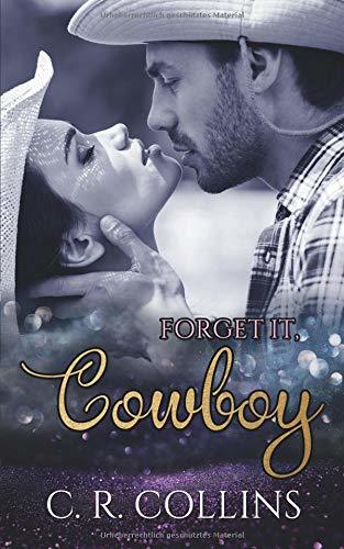 Forget it, Cowboy (Forget it Reihe, Band 3)