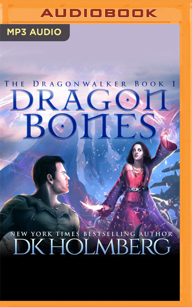 Dragon Bones (Dragonwalker, Band 1)