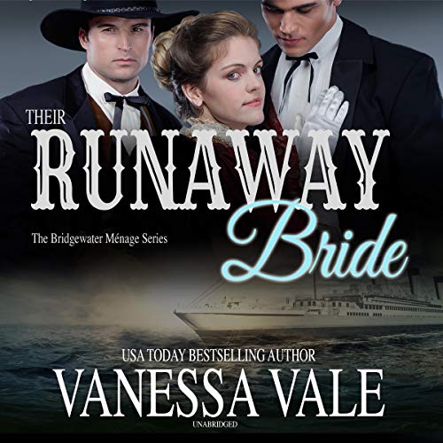 Their Runaway Bride (Bridgewater Ménage)