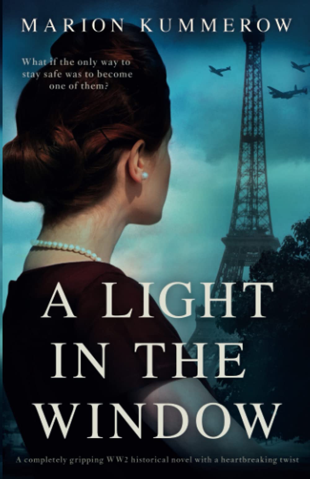 A Light in the Window: A completely gripping WW2 historical novel with a heartbreaking twist (Margarete's Journey, Band 1)