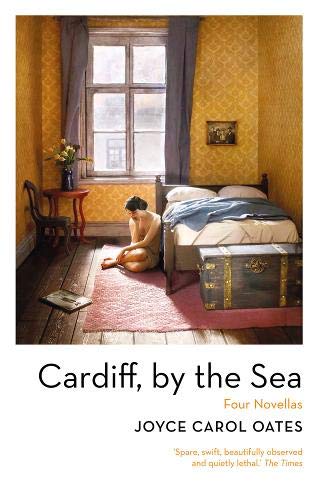 Cardiff, by the Sea: Joyce Carol Oates