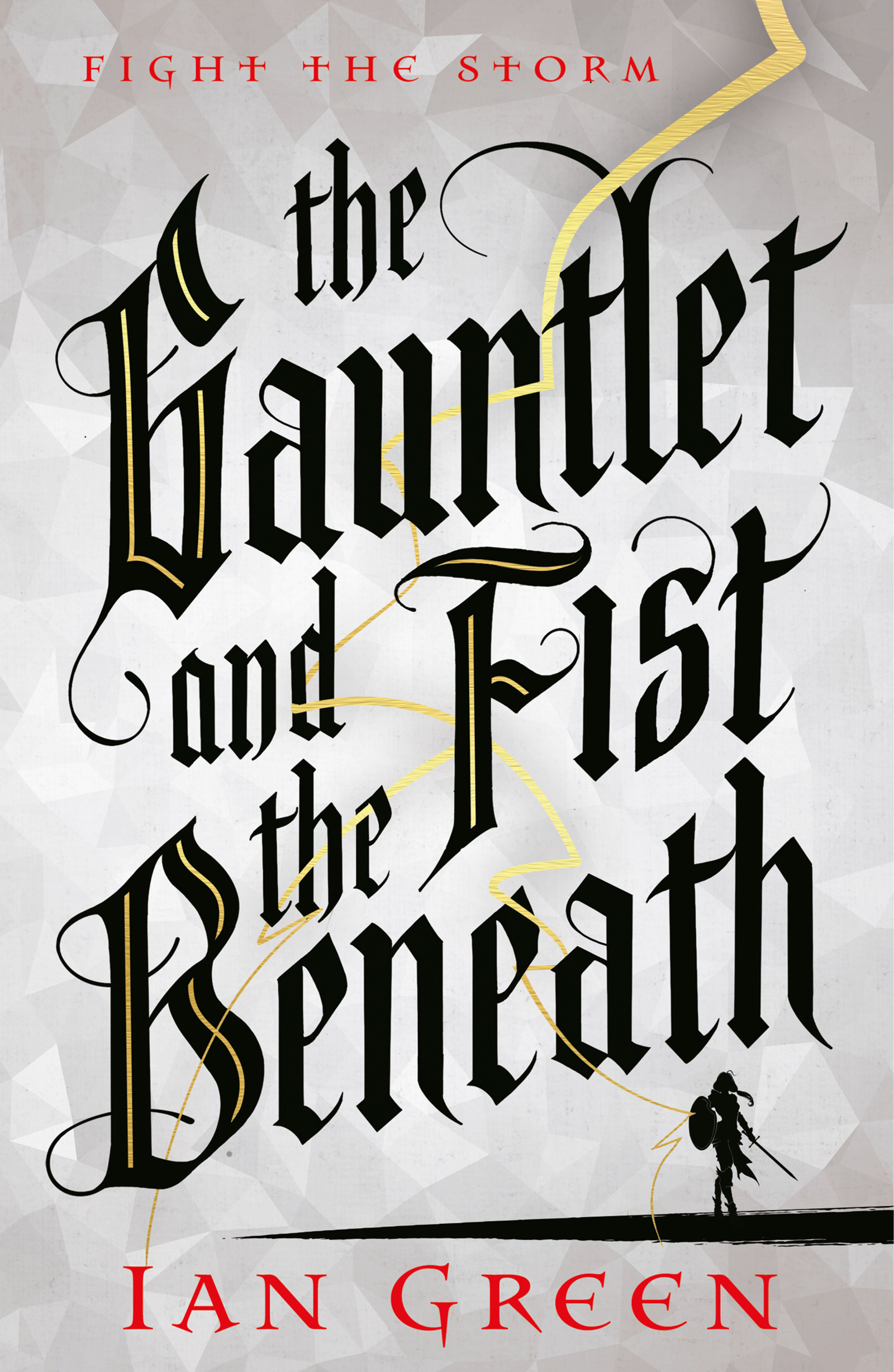 The Gauntlet and the Fist Beneath (The Rotstorm)