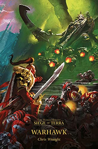 Warhawk (Volume 6) (Horus Heresy: Siege of Terra)