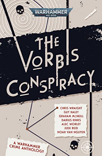 The Vorbis Conspiracy (Warhammer 40,000)