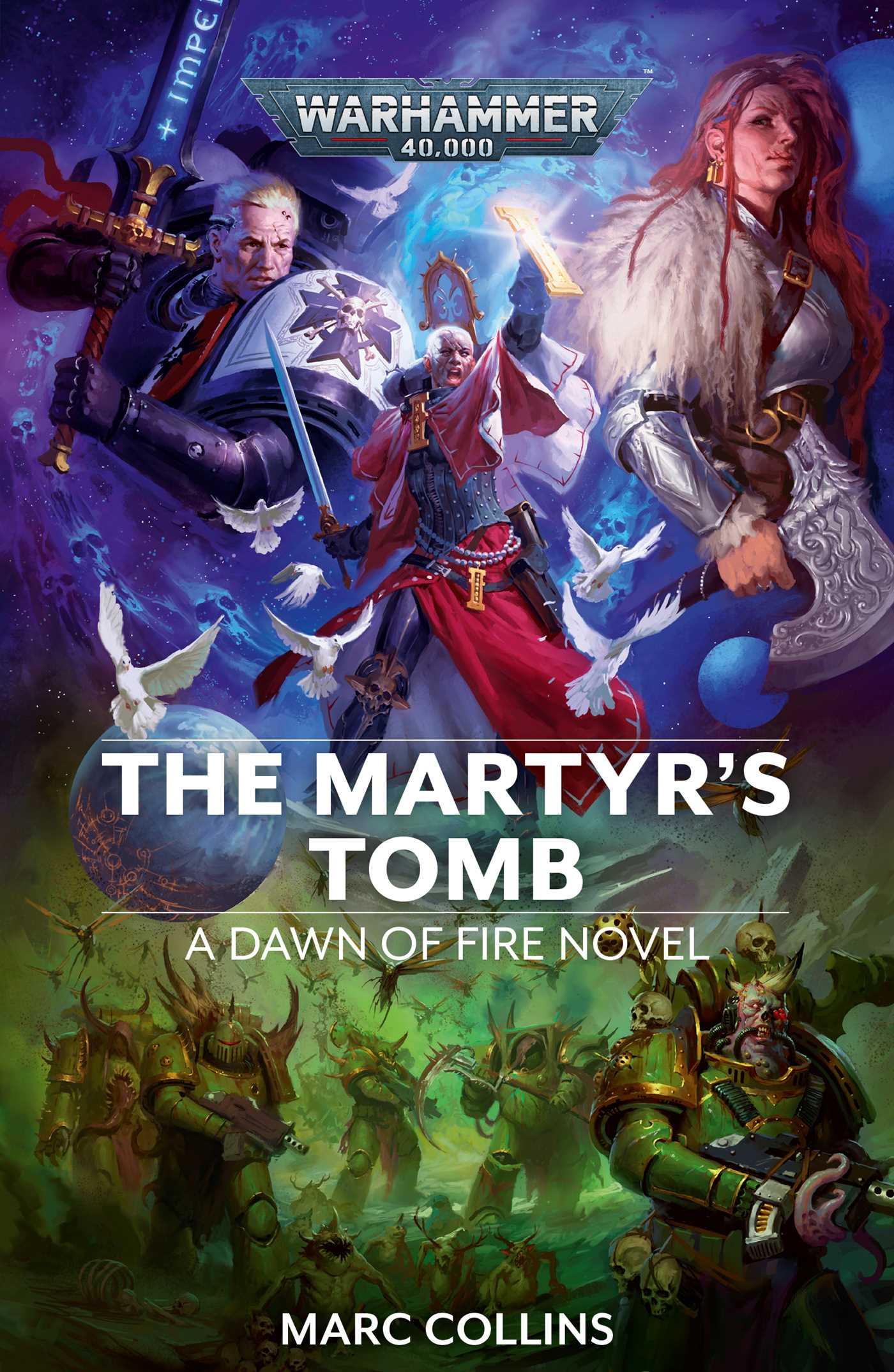 The Martyr's Tomb (Volume 6) (Warhammer 40,000: Dawn of Fire, Band 6)