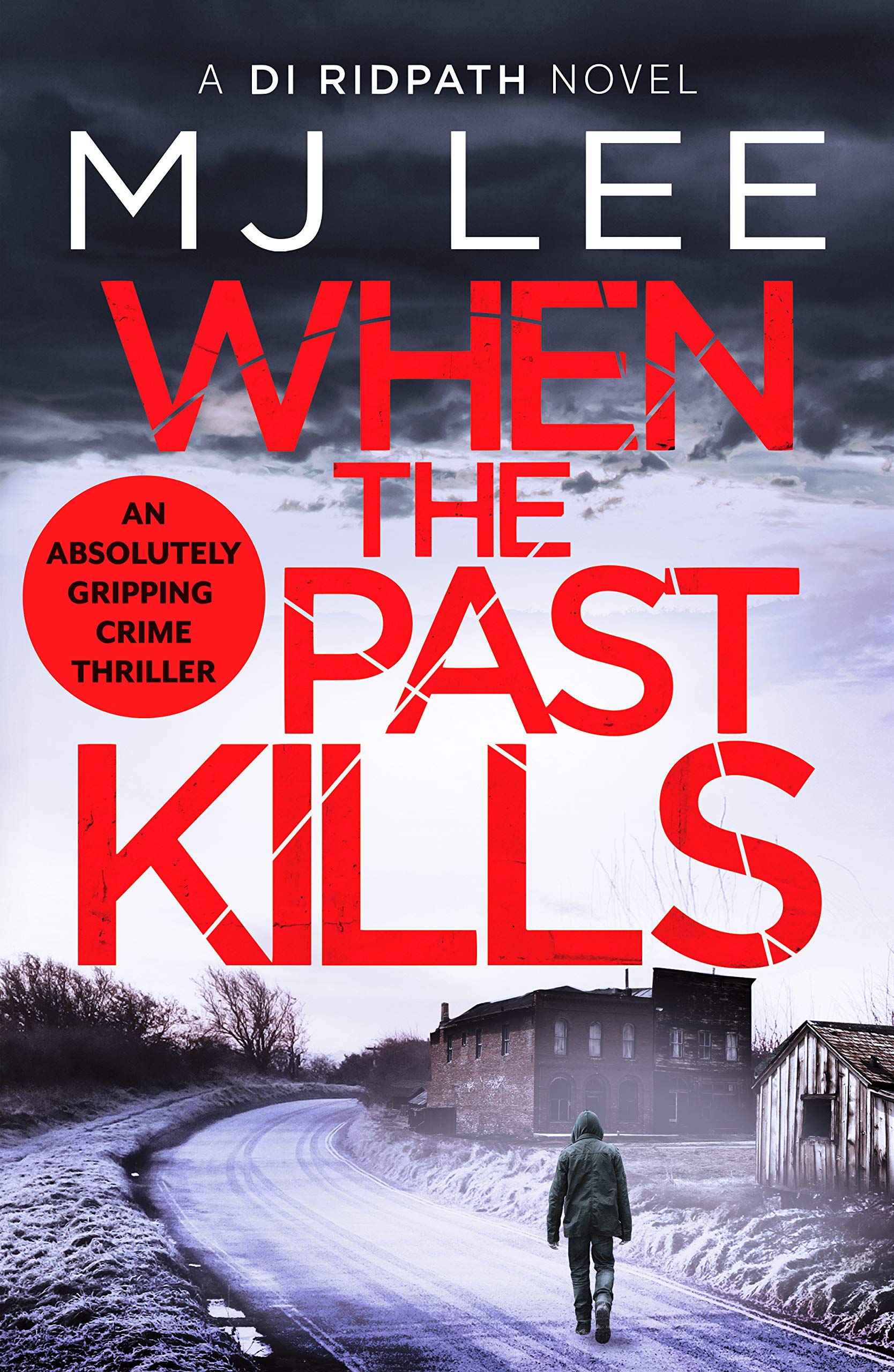 When the Past Kills (DI Ridpath Crime Thriller, Band 5)