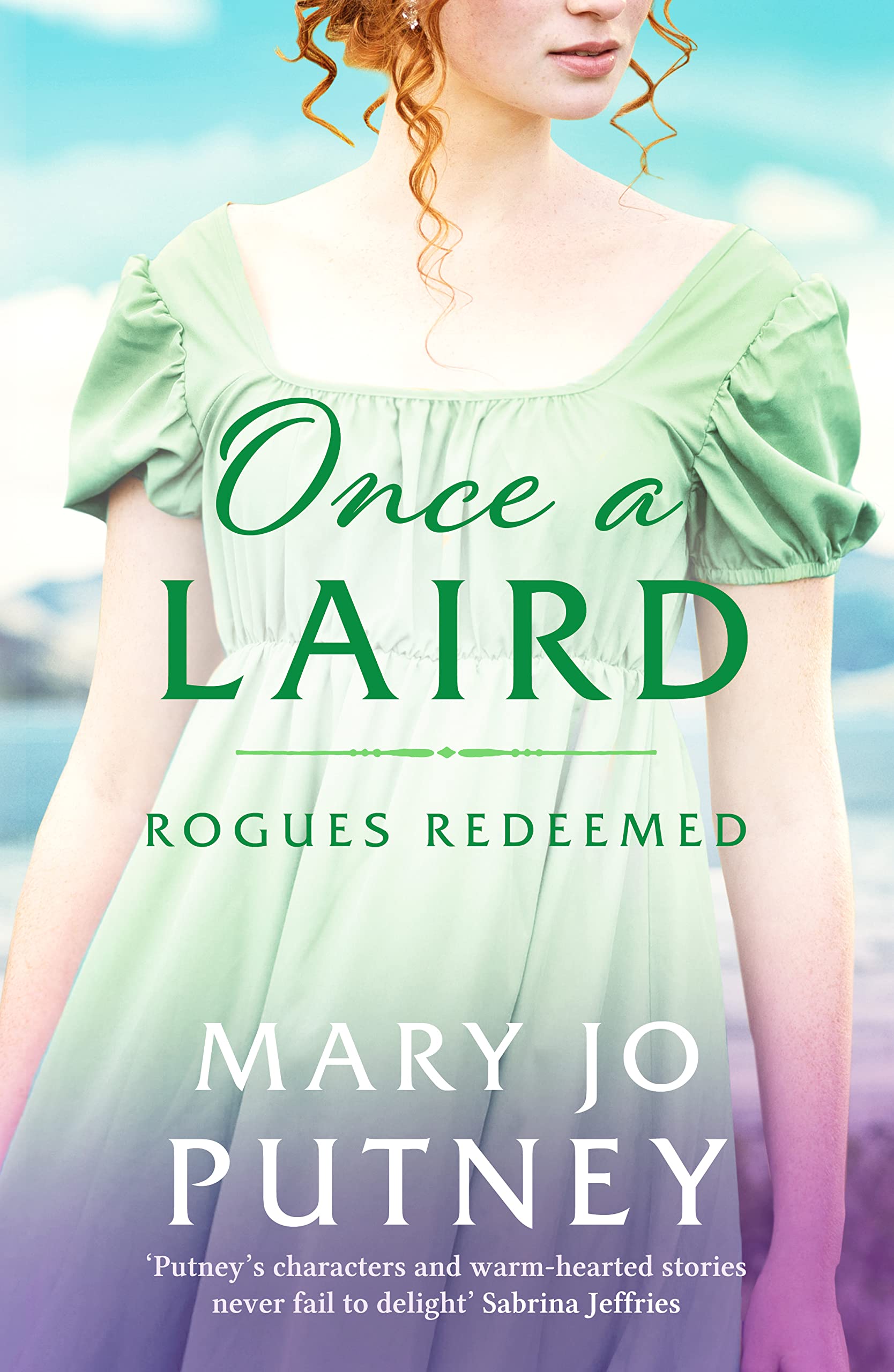 Once a Laird: An exciting Scottish historical Regency romance (Rogues Redeemed, 6, Band 6)