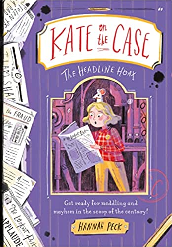 The Headline Hoax: Volume 3 (Kate on the Case, 3)