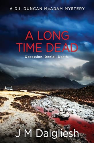 A Long Time Dead: A D.I. Duncan McAdam Mystery (The Misty Isle, Band 1)