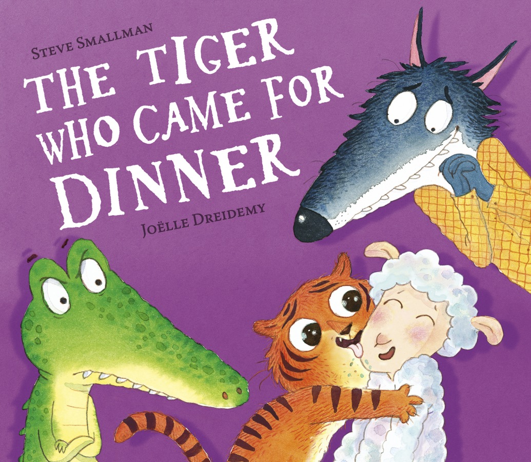 The Tiger Who Came for Dinner (The Lamb Who Came For Dinner, Band 4)