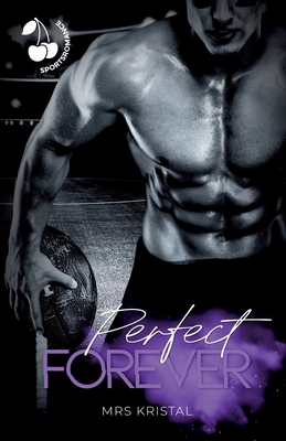 Perfect Forever (Lincoln Tigers)