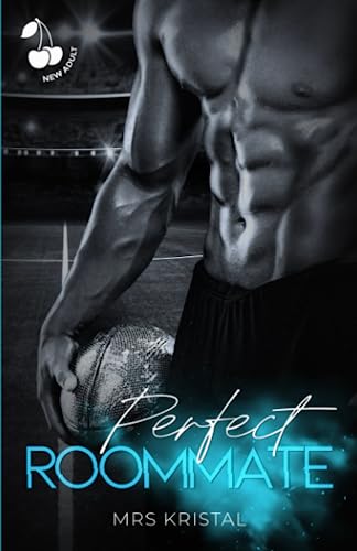 Perfect Roommate: Sports Romance Series (Perfect Series, Band 1)