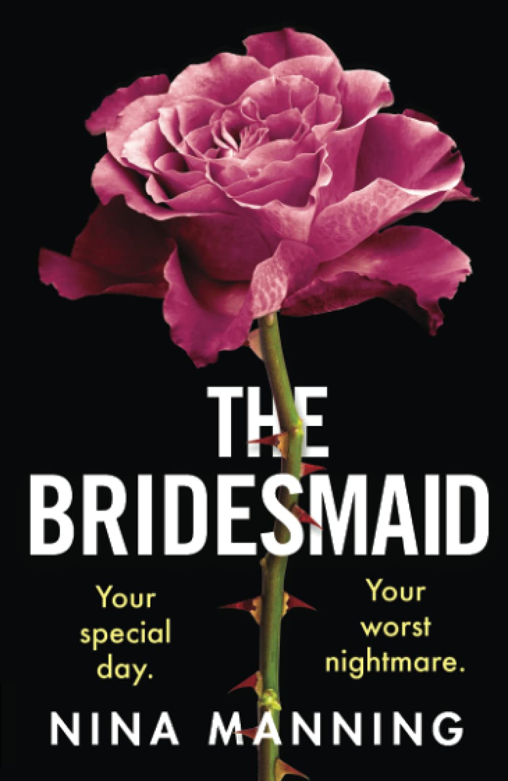 The Bridesmaid: The addictive psychological thriller that everyone is talking about
