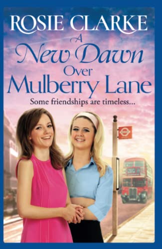 A New Dawn Over Mulberry Lane: The brand new instalment in the bestselling Mulberry Lane series for 2022 (The Mulberry Lane Series, 8)
