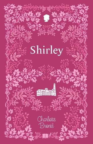 Shirley (The Bronte Sisters Collection (Cherry Stone))