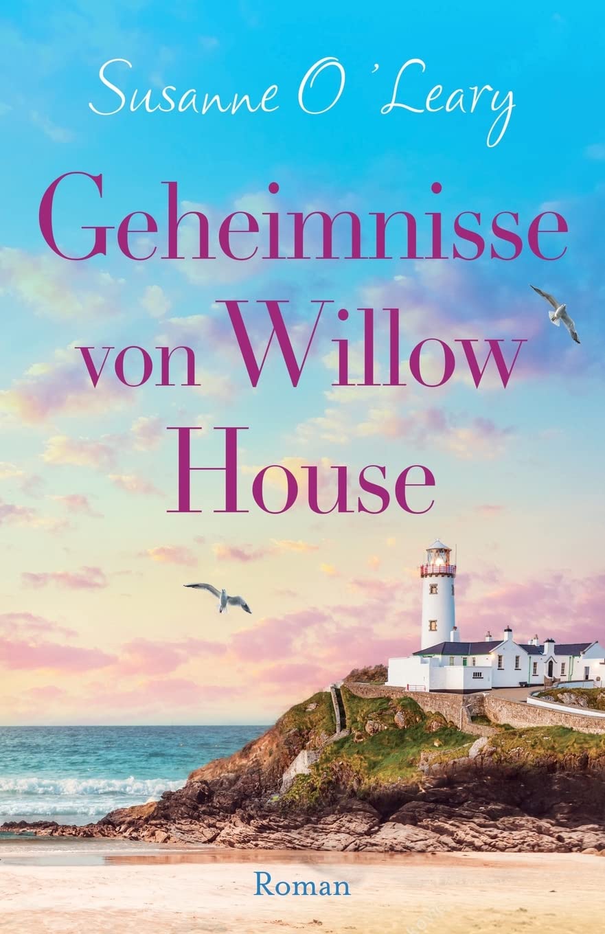 Geheimnisse von Willow House: Roman (Sandy Cove, Band 1)
