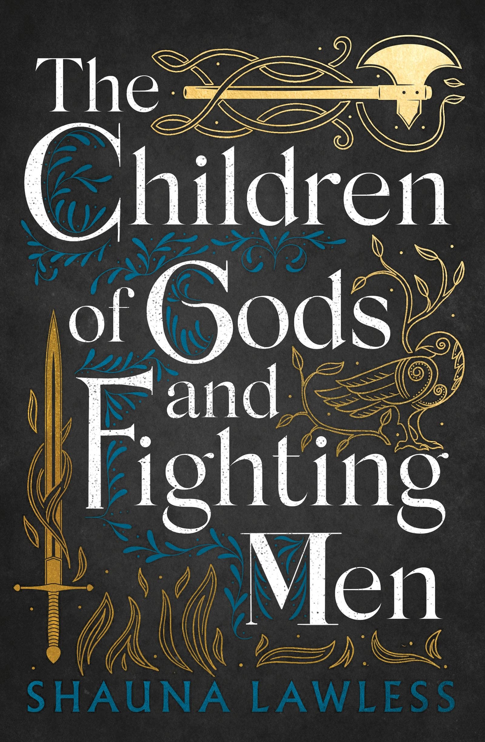 The Children of Gods and Fighting Men (Gael Song)
