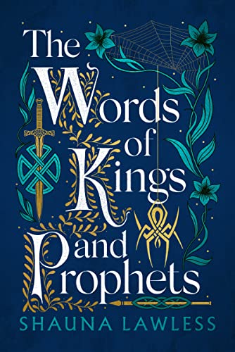 The Words of Kings and Prophets (Gael Song)