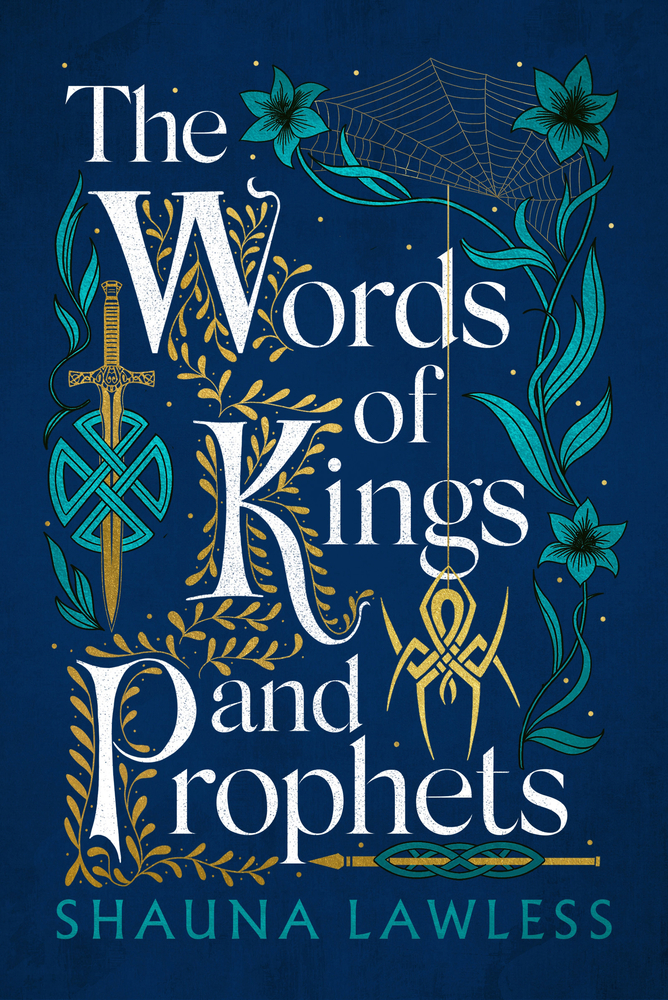 The Words of Kings and Prophets (Gael Song)