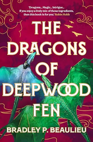 The Dragons of Deepwood Fen (The Book of the Holt)