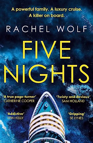 Five Nights: The glamorous, escapist, must-read psychological thriller - Agatha Christie meets Succession!