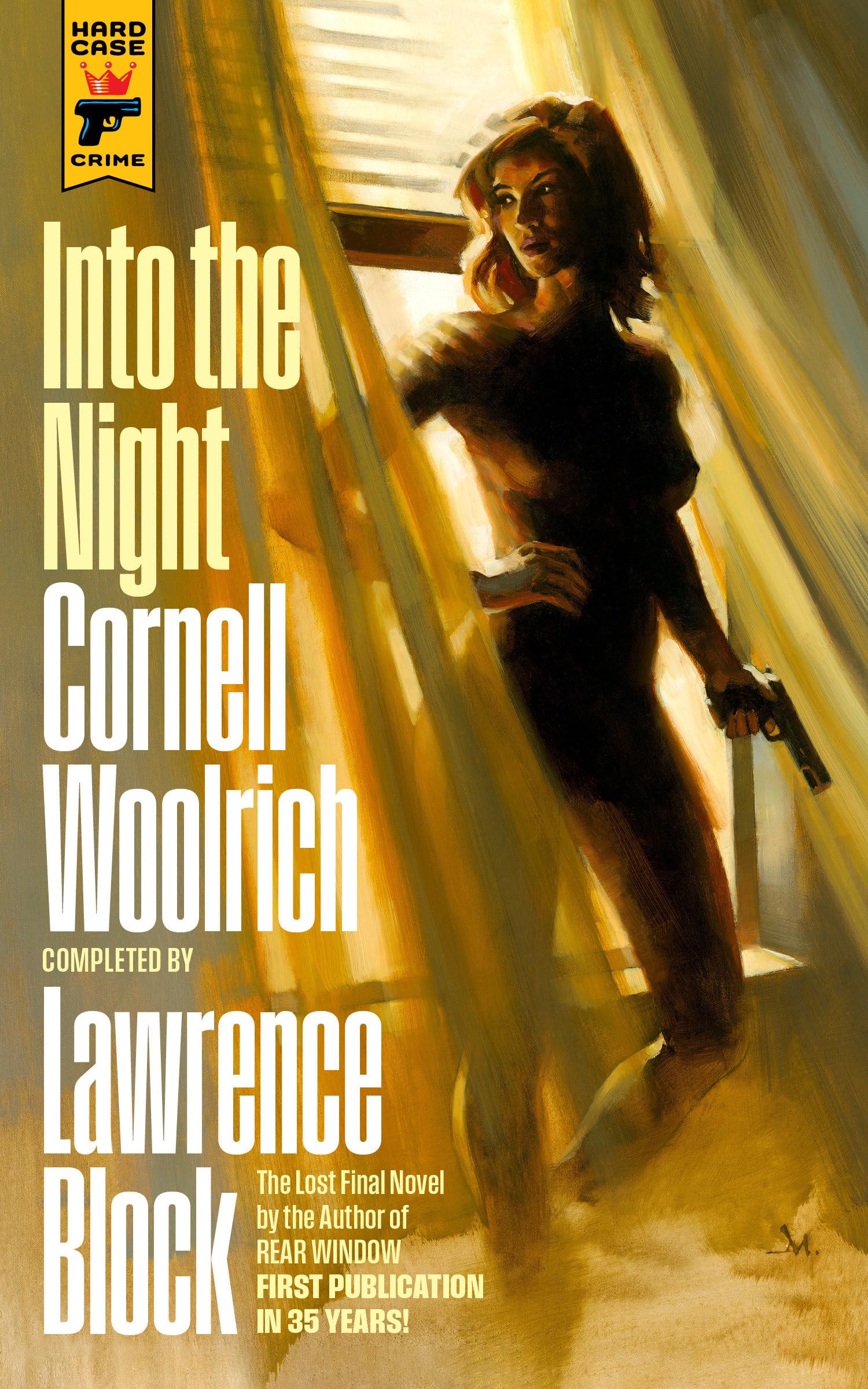 Into the Night (Hard Case Crime, Band 163)