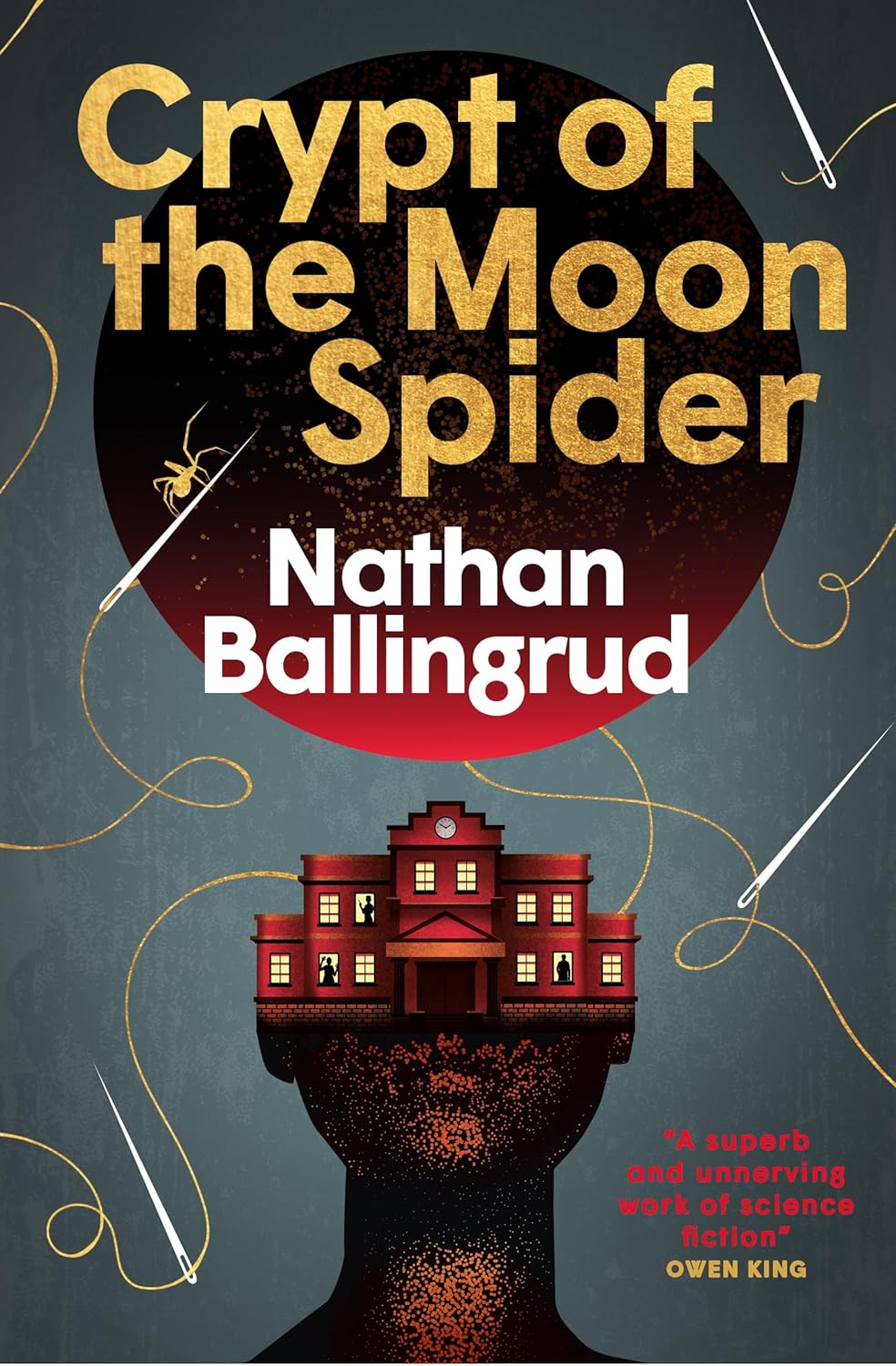 Crypt of the Moon Spider (The Lunar Gothic Trilogy, Band 1)