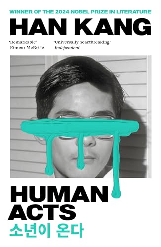 Human Acts: by Han Kang