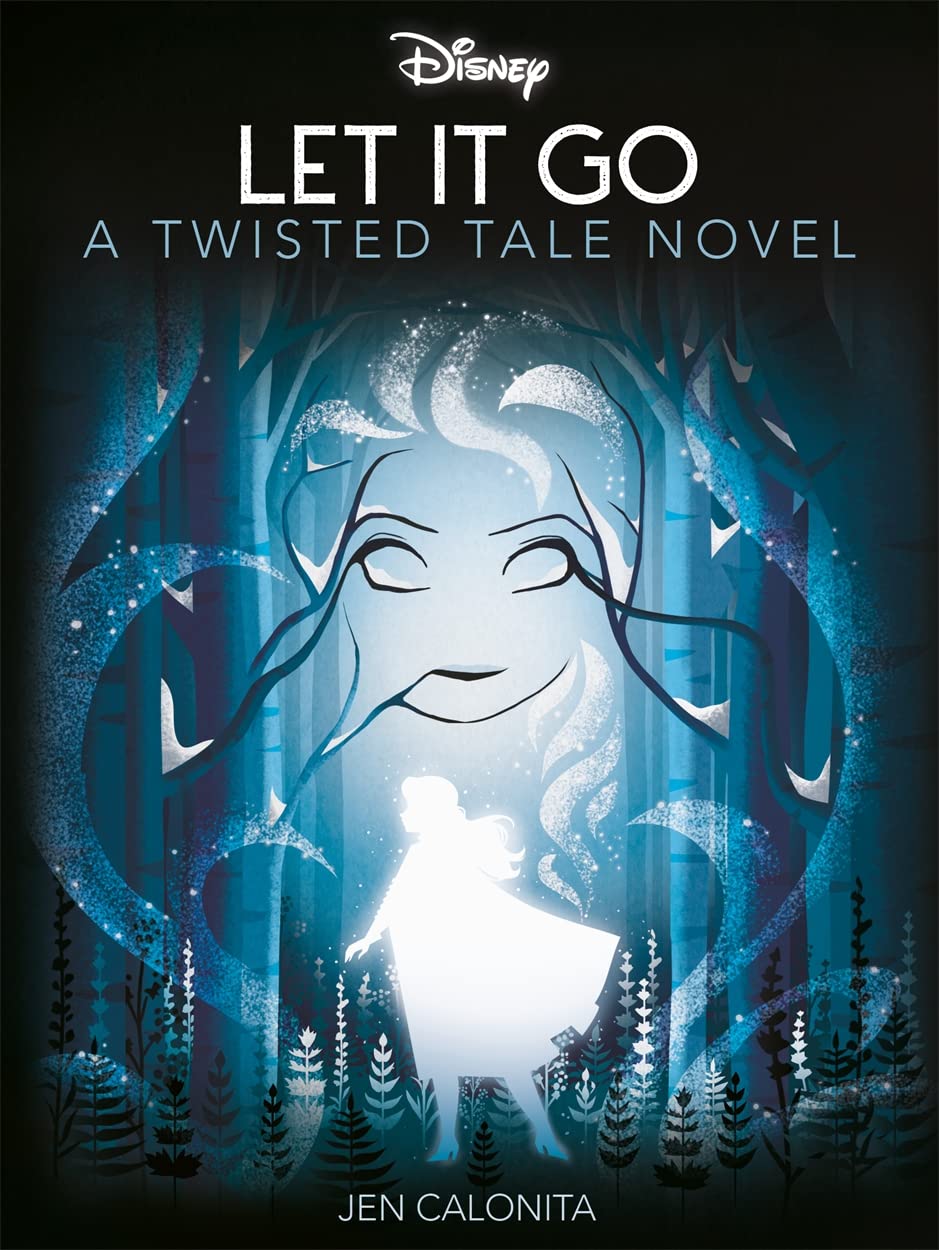 Disney Frozen: Let It Go (Twisted Tales)