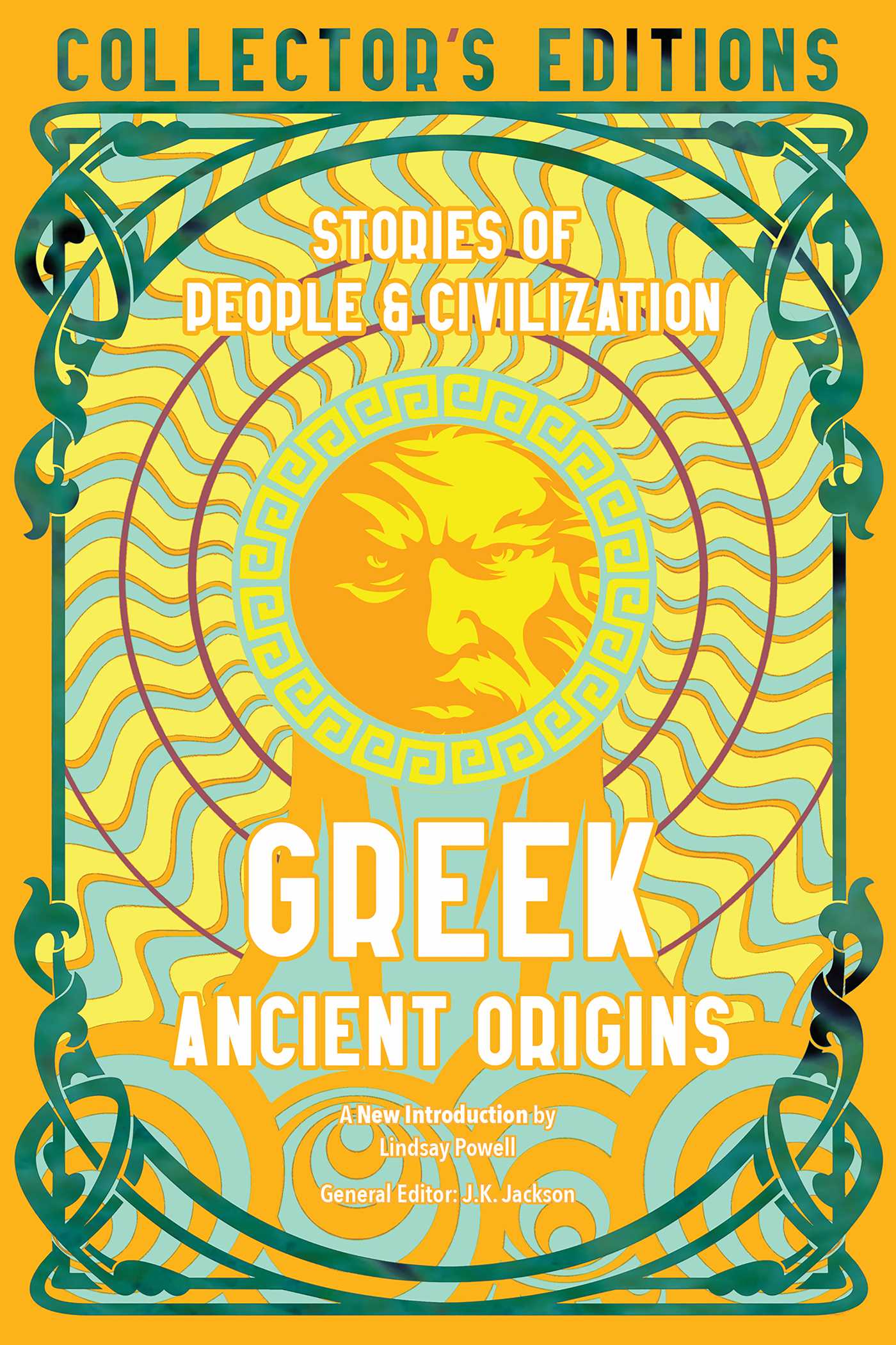 Greek Ancient Origins: Stories of People & Civilization (Flame Tree Collector's Editions)