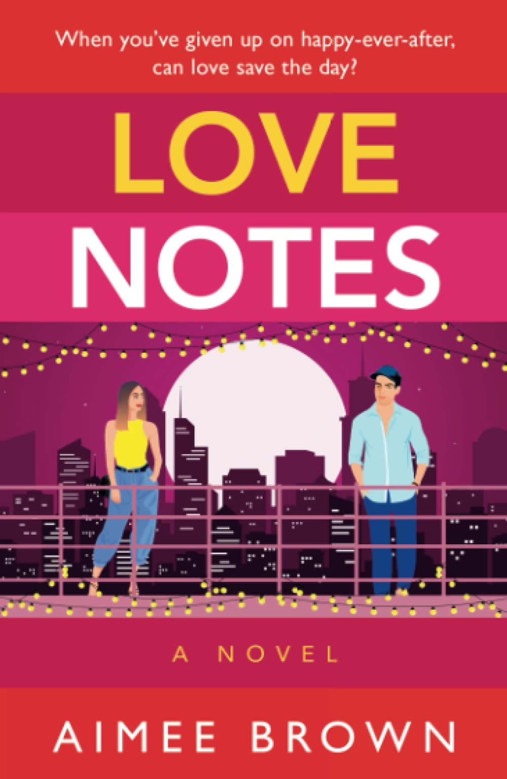 Love Notes: A hilarious romantic comedy from Aimee Brown for 2023
