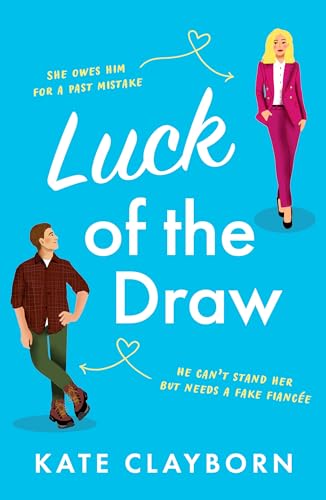 Luck of the Draw: A gorgeous and heartwarming romance (Chance of a Lifetime, 2)