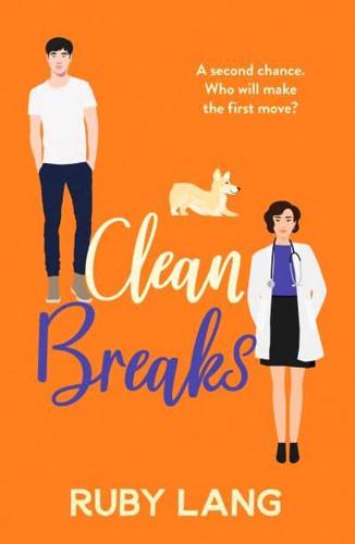 Clean Breaks: A heartwarming and feel-good second chance romance (Practice Perfect)