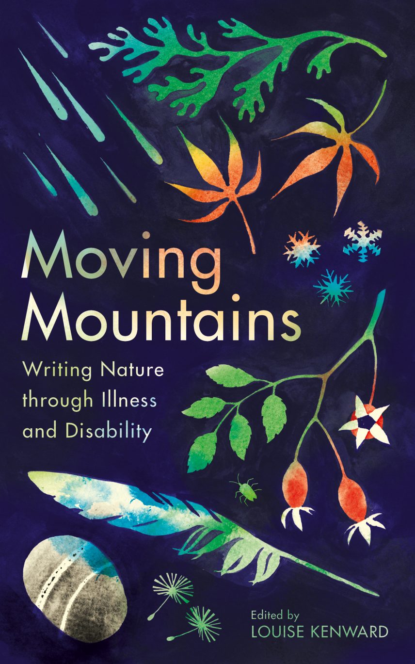 Moving Mountains: Writing Nature through Illness and Disability