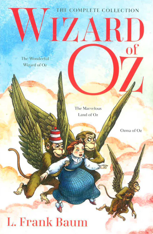 Wizard of Oz - 3 in 1 Book: The Wonderful World of Oz, The Marvellous Land of Oz & Ozma of Oz (Vol 1) (Wizard of Oz The Complete Collection)