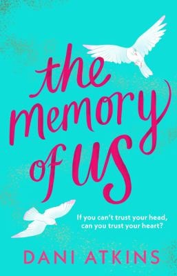 The Memory of Us: A brand-new love story for 2024. Filled with heart-wrenching romance, family love, and mystery